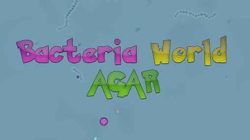 game pic for Bacteria world: Agar